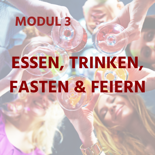 DE Module 3 - Eating, Drinking, Celebrating & Fasting