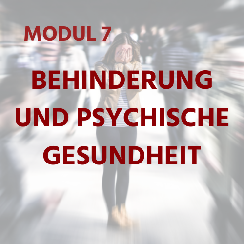 DE Module 7 - Disability, Psychology & Mental Problems