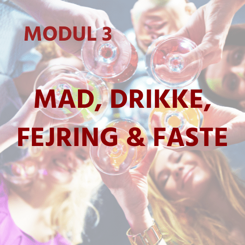 DK Module 3 - Eating, Drinking, Celebrating & Fasting